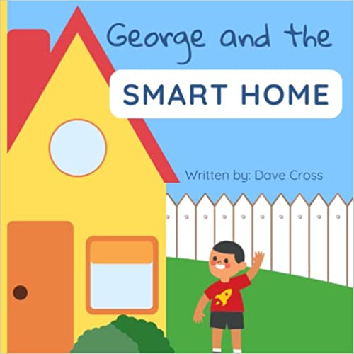 George and the Smart Home
