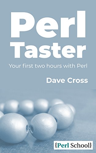 Perl Taster